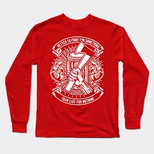 Fight for your dreams Long Sleeve T-Shirt